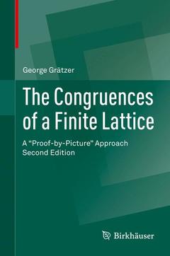 Couverture de l’ouvrage The Congruences of a Finite Lattice