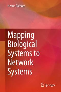 Couverture de l’ouvrage Mapping Biological Systems to Network Systems