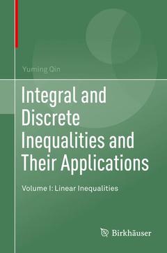 Cover of the book Integral and Discrete Inequalities and Their Applications