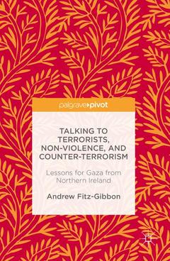 Cover of the book Talking to Terrorists, Non-Violence, and Counter-Terrorism