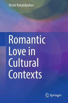 Cover of the book Romantic Love in Cultural Contexts