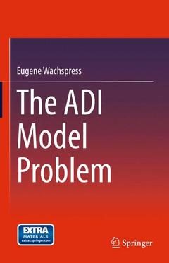 Couverture de l’ouvrage The ADI Model Problem