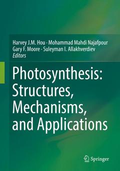 Couverture de l’ouvrage Photosynthesis: Structures, Mechanisms, and Applications