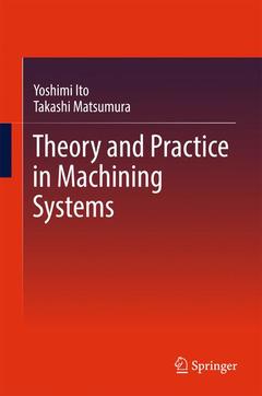 Couverture de l’ouvrage Theory and Practice in Machining Systems