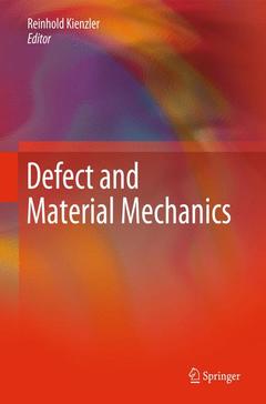 Couverture de l’ouvrage Defect and Material Mechanics