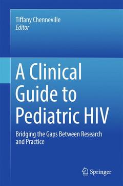 Couverture de l’ouvrage A Clinical Guide to Pediatric HIV