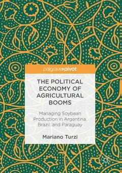 Couverture de l’ouvrage The Political Economy of Agricultural Booms