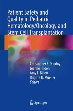 Cover of the book Patient Safety and Quality in Pediatric Hematology/Oncology and Stem Cell Transplantation