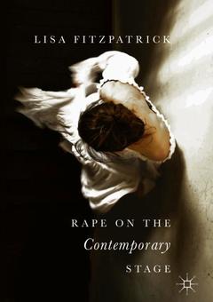 Couverture de l’ouvrage Rape on the Contemporary Stage