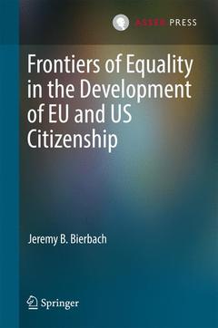 Couverture de l’ouvrage Frontiers of Equality in the Development of EU and US Citizenship