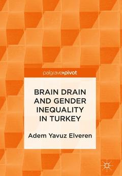 Cover of the book Brain Drain and Gender Inequality in Turkey
