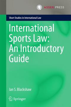 Couverture de l’ouvrage International Sports Law: An Introductory Guide