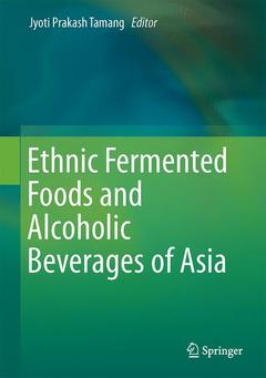 Couverture de l’ouvrage Ethnic Fermented Foods and Alcoholic Beverages of Asia