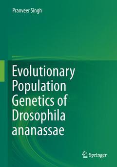Cover of the book Evolutionary Population Genetics of Drosophila ananassae