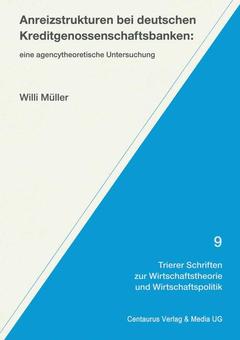 Cover of the book Anreizstrukturen bei deutschen Kreditgenossenschaftsbanken