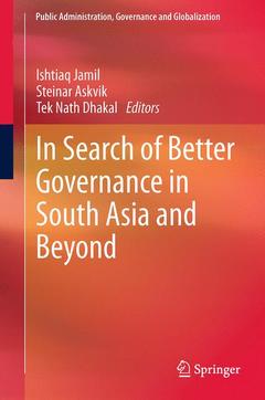 Couverture de l’ouvrage In Search of Better Governance in South Asia and Beyond