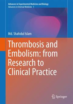 Couverture de l’ouvrage Thrombosis and Embolism: from Research to Clinical Practice
