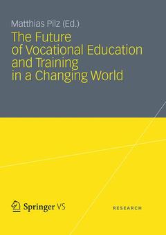 Couverture de l’ouvrage The Future of Vocational Education and Training in a Changing World