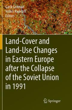 Couverture de l’ouvrage Land-Cover and Land-Use Changes in Eastern Europe after the Collapse of the Soviet Union in 1991
