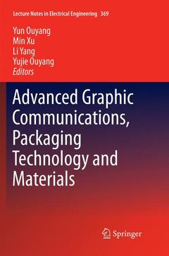 Couverture de l’ouvrage Advanced Graphic Communications, Packaging Technology and Materials
