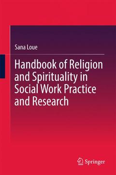 Couverture de l’ouvrage Handbook of Religion and Spirituality in Social Work Practice and Research