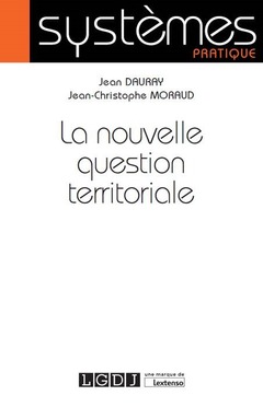 Cover of the book LA NOUVELLE QUESTION TERRITORIALE