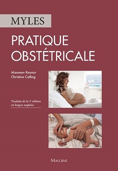 Couverture de l’ouvrage Myles Pratique obstétricale, 1re éd.