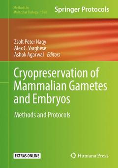 Couverture de l’ouvrage Cryopreservation of Mammalian Gametes and Embryos
