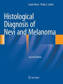 Couverture de l’ouvrage Histological Diagnosis of Nevi and Melanoma