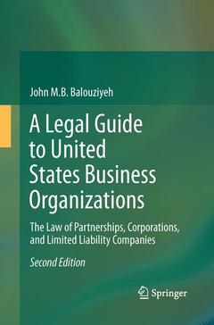 Couverture de l’ouvrage A Legal Guide to United States Business Organizations