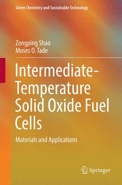 Couverture de l’ouvrage Intermediate-Temperature Solid Oxide Fuel Cells