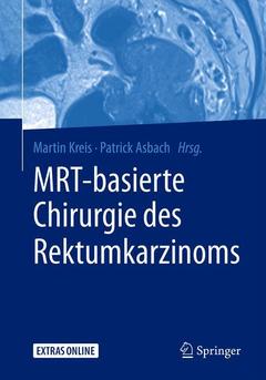 Cover of the book MRT-basierte Chirurgie des Rektumkarzinoms