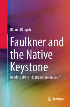 Cover of the book Faulkner and the Native Keystone