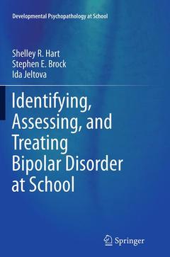 Couverture de l’ouvrage Identifying, Assessing, and Treating Bipolar Disorder at School