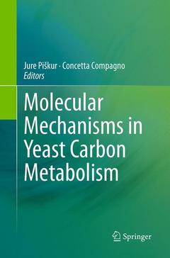 Couverture de l’ouvrage Molecular Mechanisms in Yeast Carbon Metabolism