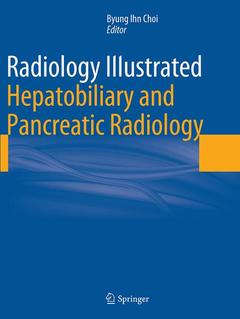 Couverture de l’ouvrage Radiology Illustrated: Hepatobiliary and Pancreatic Radiology