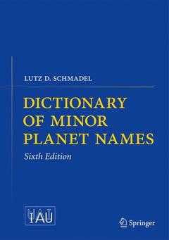 Couverture de l’ouvrage Dictionary of Minor Planet Names