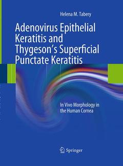 Couverture de l’ouvrage Adenovirus Epithelial Keratitis and Thygeson's Superficial Punctate Keratitis