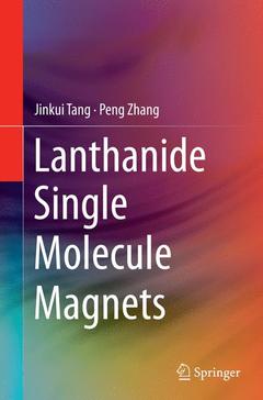 Couverture de l’ouvrage Lanthanide Single Molecule Magnets