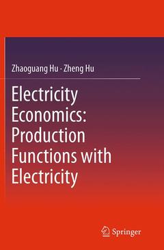 Couverture de l’ouvrage Electricity Economics: Production Functions with Electricity