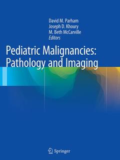 Couverture de l’ouvrage Pediatric Malignancies: Pathology and Imaging