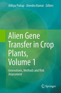 Couverture de l’ouvrage Alien Gene Transfer in Crop Plants, Volume 1