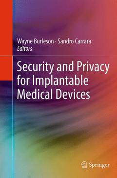 Cover of the book Security and Privacy for Implantable Medical Devices