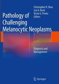 Couverture de l’ouvrage Pathology of Challenging Melanocytic Neoplasms