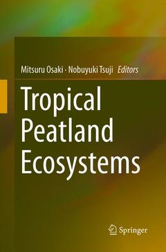Couverture de l’ouvrage Tropical Peatland Ecosystems