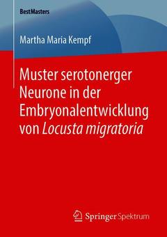 Couverture de l’ouvrage Muster serotonerger Neurone in der Embryonalentwicklung von Locusta migratoria