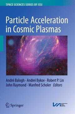 Couverture de l’ouvrage Particle Acceleration in Cosmic Plasmas