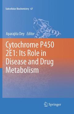 Cover of the book Cytochrome P450 2E1: Its Role in Disease and Drug Metabolism
