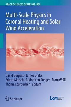 Cover of the book Multi-Scale Physics in Coronal Heating and Solar Wind Acceleration