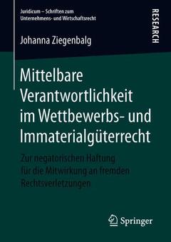 Couverture de l’ouvrage Mittelbare Verantwortlichkeit im Wettbewerbs- und Immaterialgüterrecht